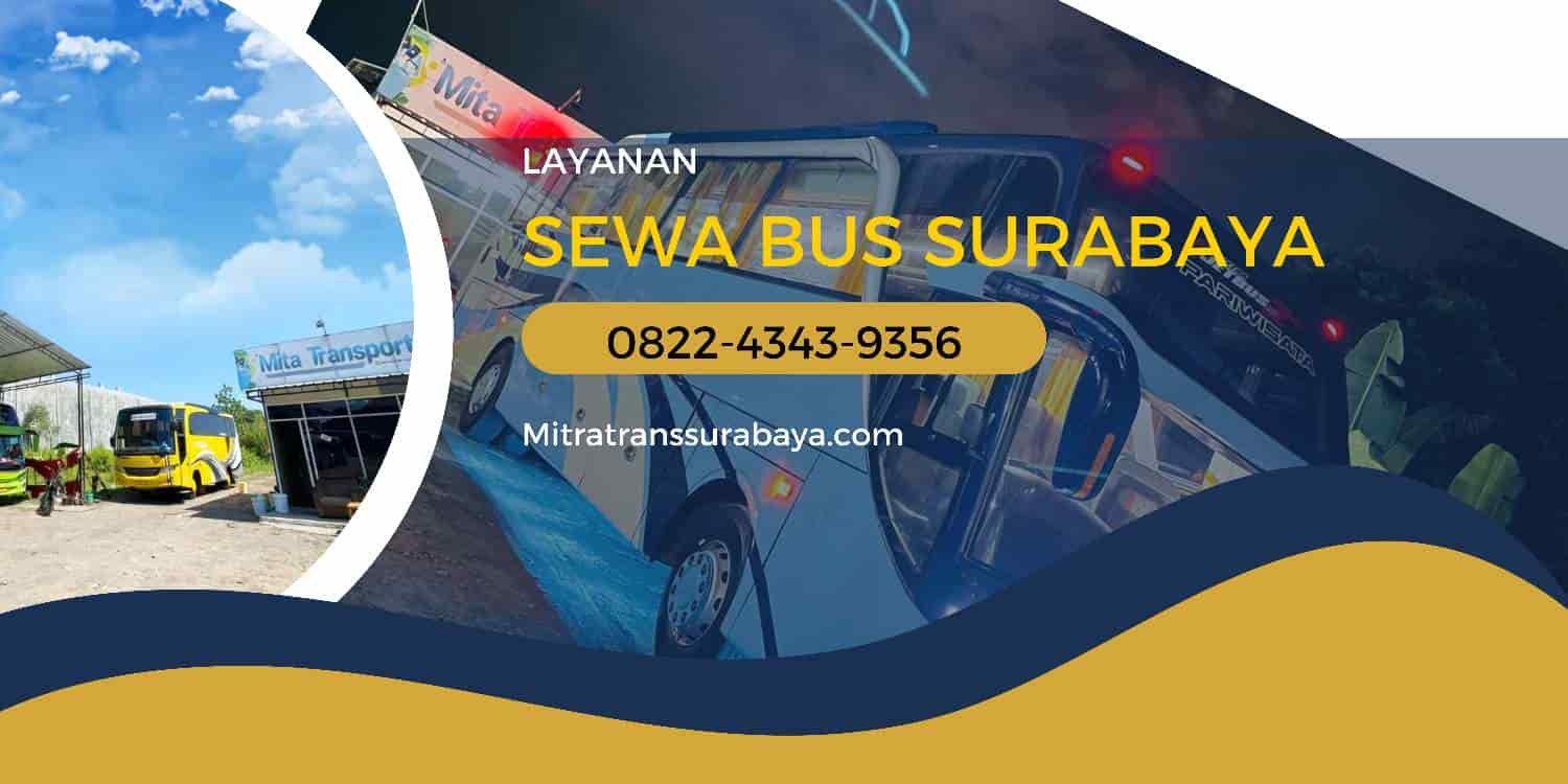 Daftar Bus Pariwisata di Surabaya